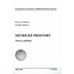Metrické prostory. Teorie a příklady