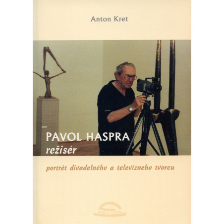 Pavol Haspra, režisér