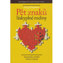 Pět znaků láskyplné rodiny