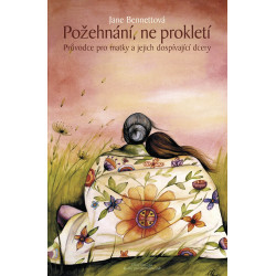 Požehnání, ne prokletí