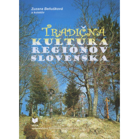 Tradičná kultúra regiónov Slovenska