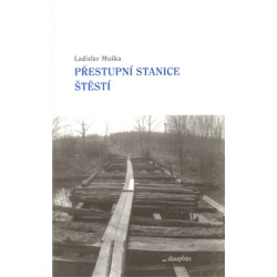 Přestupní stanice štěstí