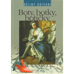 Boty, botky, botičky