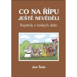 Co na Řípu ještě nevěděli