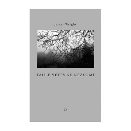 Tahle větev se nezlomí