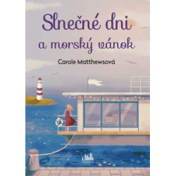 Slnečné dni a morský vánok