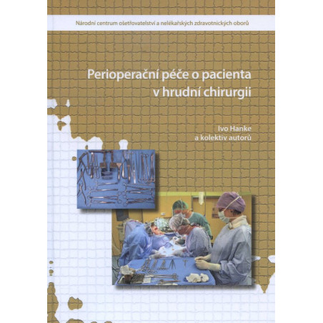 Perioperační péče o pacienta v hrudní chirurgii