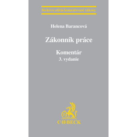 Zákonník práce. Komentár - 3. vydanie