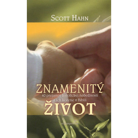 Znamenitý život
