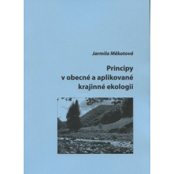Principy v obecné a aplikované krajinné ekologii