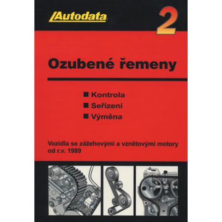 Ozubené řemeny 2 - kontrola, seřízení, výměna