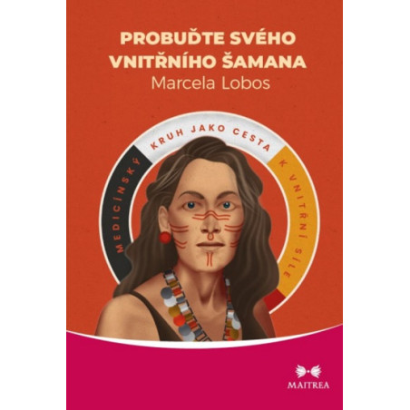 Probuďte svého vnitřního šamana