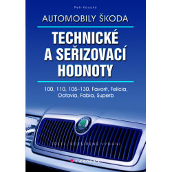Automobily Škoda Technické a seřizovací hodnoty