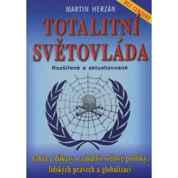 Totalitní světovláda - bez cenzury