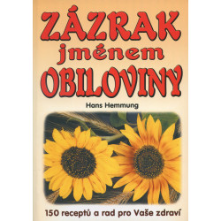 Zázrak jménem obiloviny
