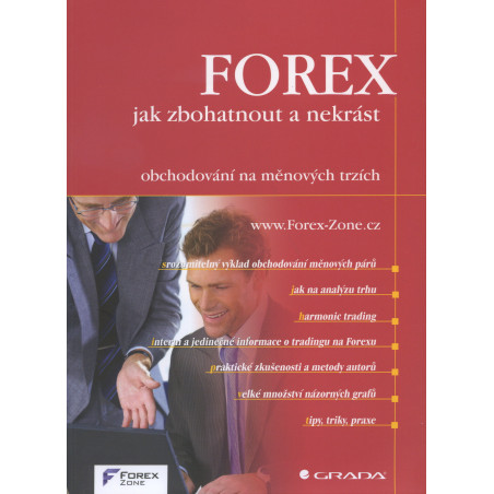 FOREX – jak zbohatnout a nekrást