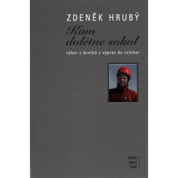 Kam dolétne sokol