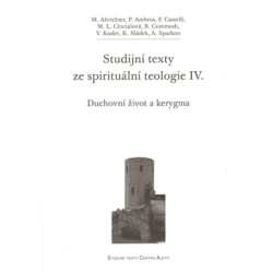 Studijní texty ze spirituální teologie IV.