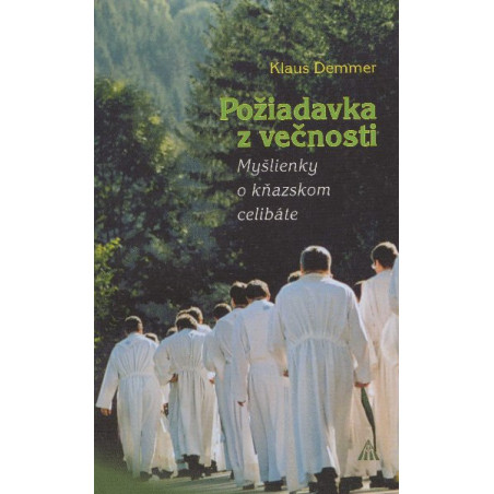 Požiadavka z večnosti
