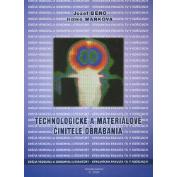 Technologické a materiálové činitele obrábania
