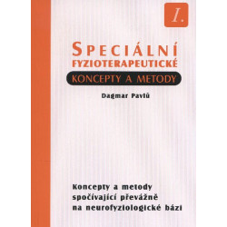 Speciální fyzioterapeutické koncepty a metody I.