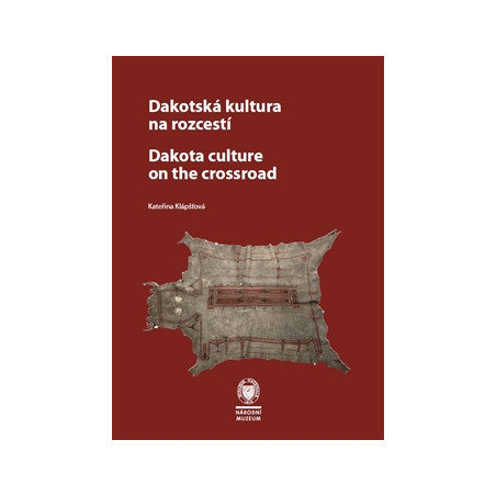 Dakotská kultura na rozcestí