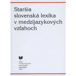 Staršia slovenská lexika v medzijazykových vzťahoch