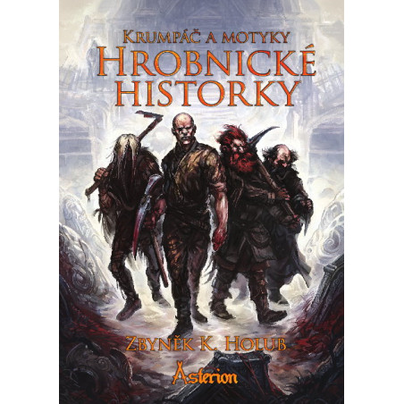 Hrobnické historky: Krumpáč a motyky