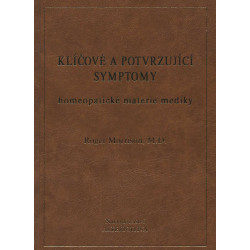Klíčové a potvrzující symptomy homeopatické materie mediky