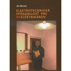 Elektrotechnická spôsobilosť pre NEelektrikárov