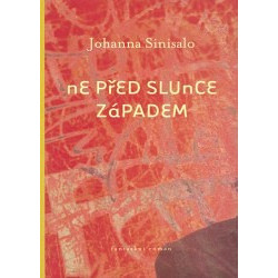 Ne před slunce západem