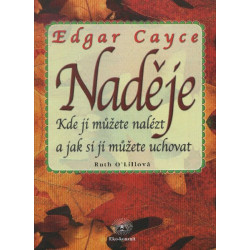 Naděje - Edgar Cayce