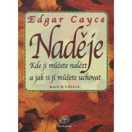 Naděje - Edgar Cayce