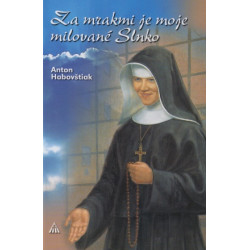 Za mrakmi je moje milované Slnko (2. vydanie)