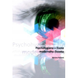 Psychohygiena v živote moderného človeka
