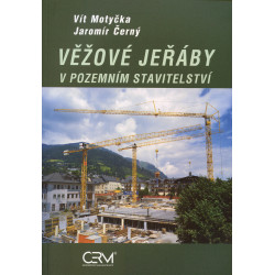 Věžové jeřáby v pozemním stavitelství