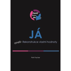 Já aneb Rekonstrukce vlastní hodnoty