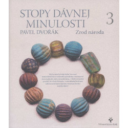 Stopy dávnej minulosti 3 (Zrod národa)