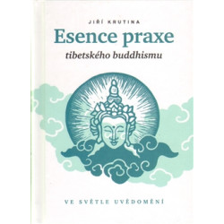 Esence praxe tibetského buddhismu
