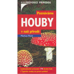 Poznáváme Houby v naší přírodě