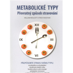 Metabolické typy - Převratný způsob stravování