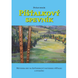 Píšťalkový spevník + DVD
