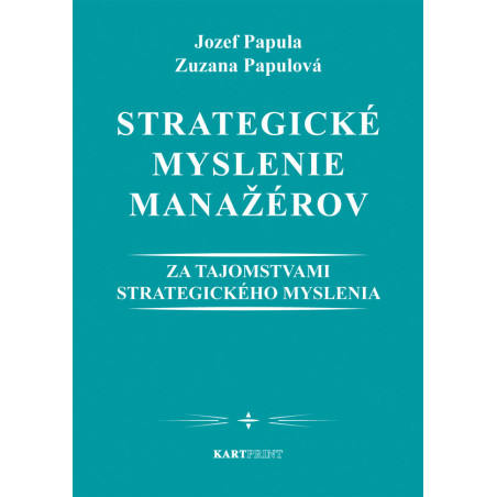Strategické myslenie manažérov