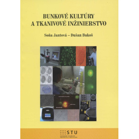 Bunkové kultúry a tkanivové inžinierstvo