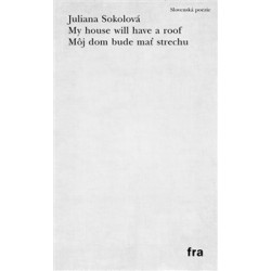 My house will have a roof / Môj dom bude mať strechu