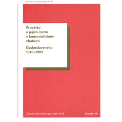 Prověrky a jejich místo v komunistickém vládnutí