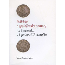 Politické a spoločenské pomery na Slovensku v 1. polovici 17. storočia