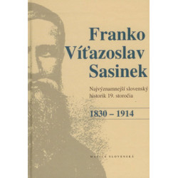 Franko Víťazoslav Sasinek (1830 - 1914)