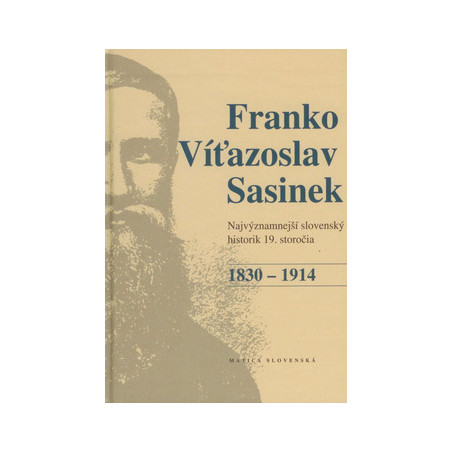 Franko Víťazoslav Sasinek (1830 - 1914)