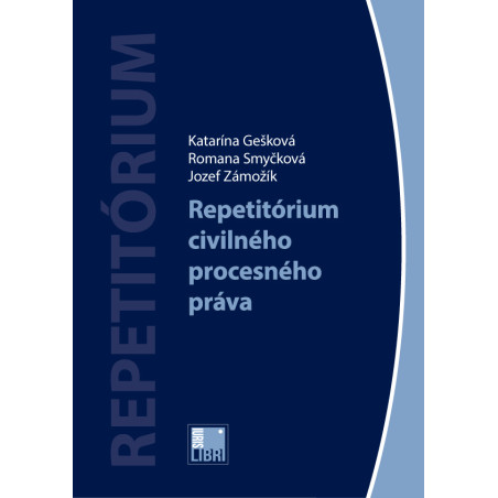 Repetitórium civilného procesného práva